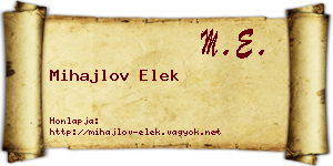 Mihajlov Elek névjegykártya